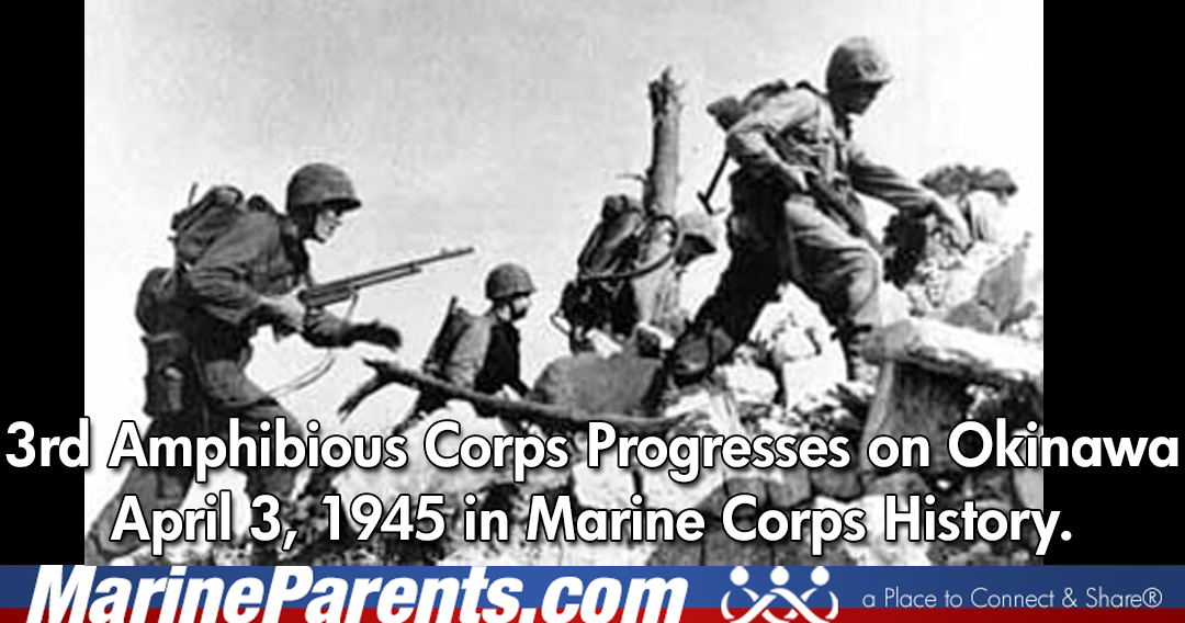 3rd Amphibious Corps Progresses on Okinawa