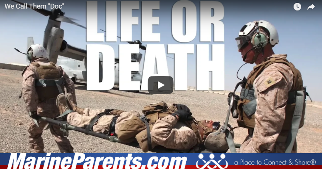 Video Marine Corps: We Call Them Doc